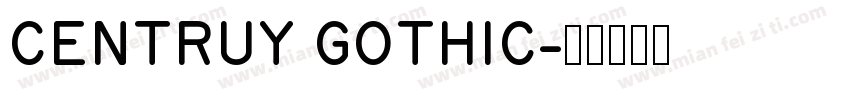 CENTRUY GOTHIC字体转换